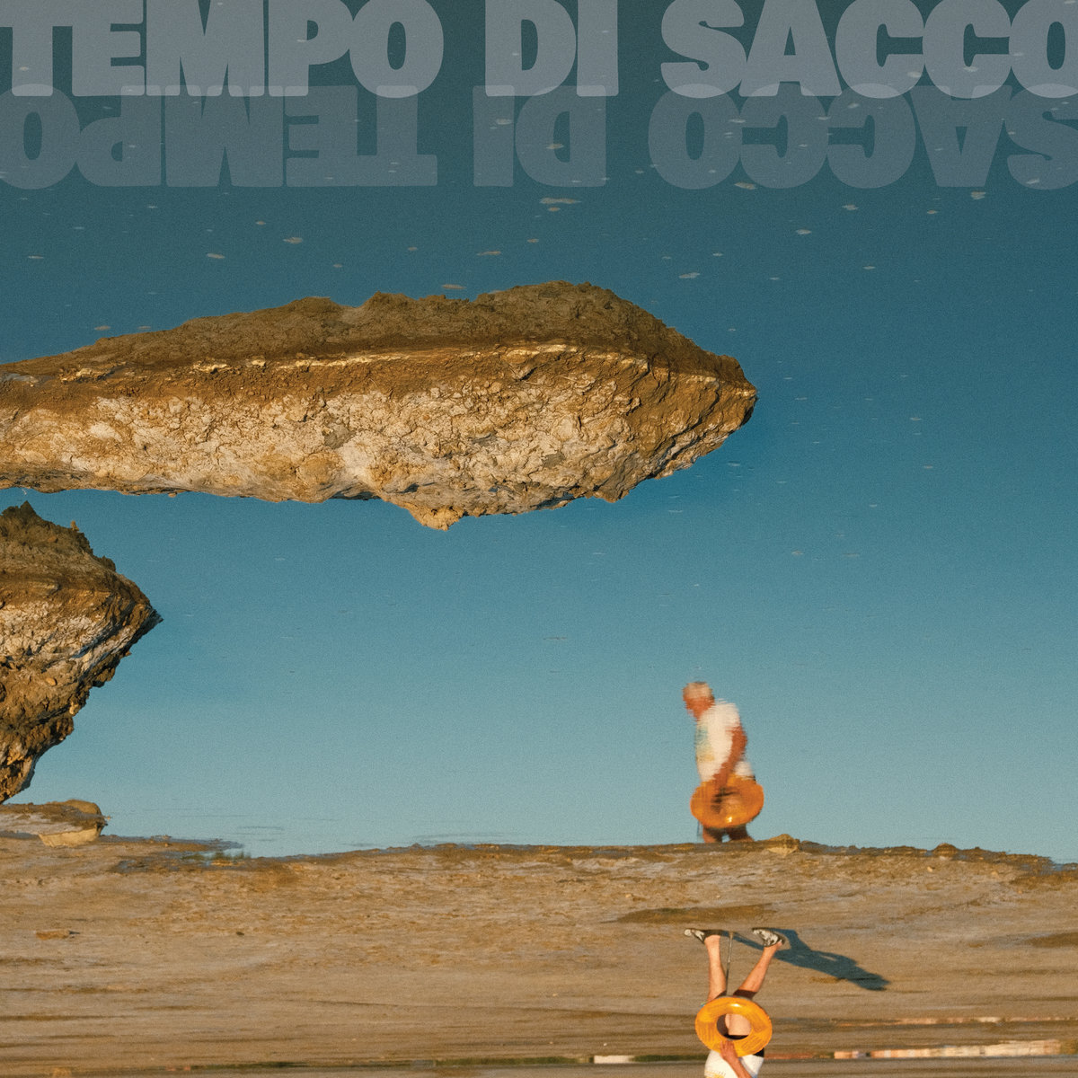 Sacco Di Tempo: Tempo Di Sacco (samozaložba)