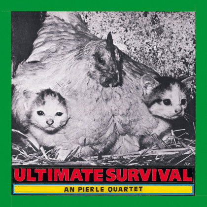 An Pierlé Quartet: Ultimate Survival