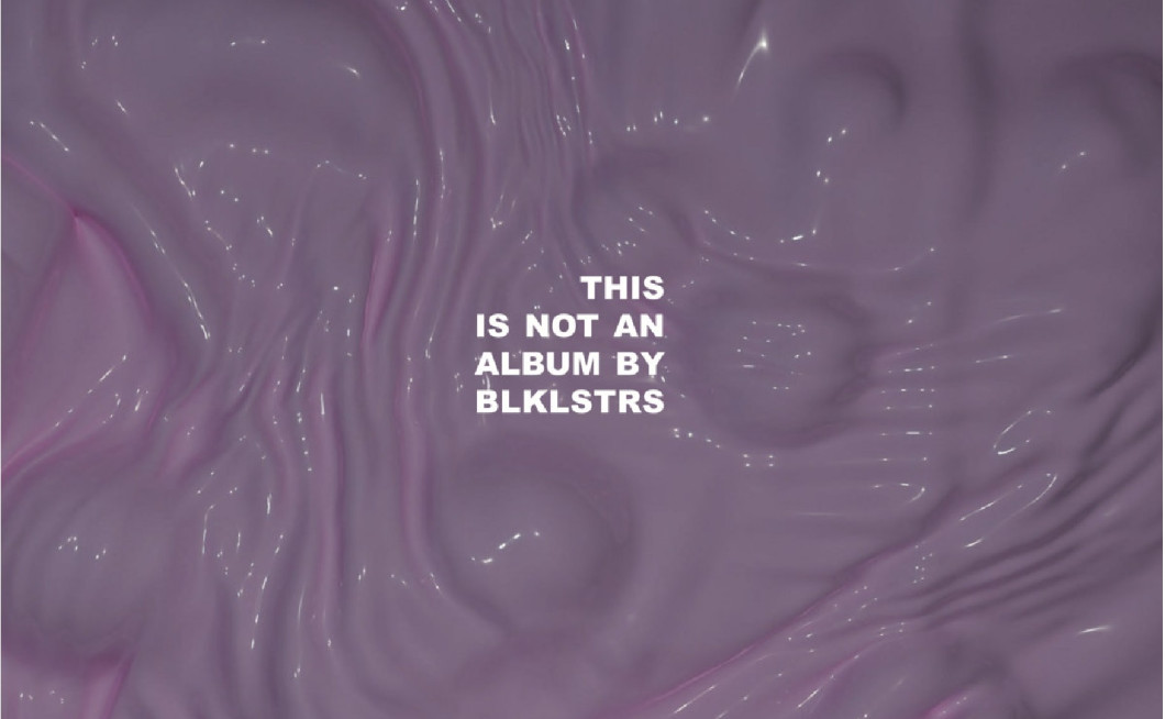 Blacklisters: This Is Not An Album