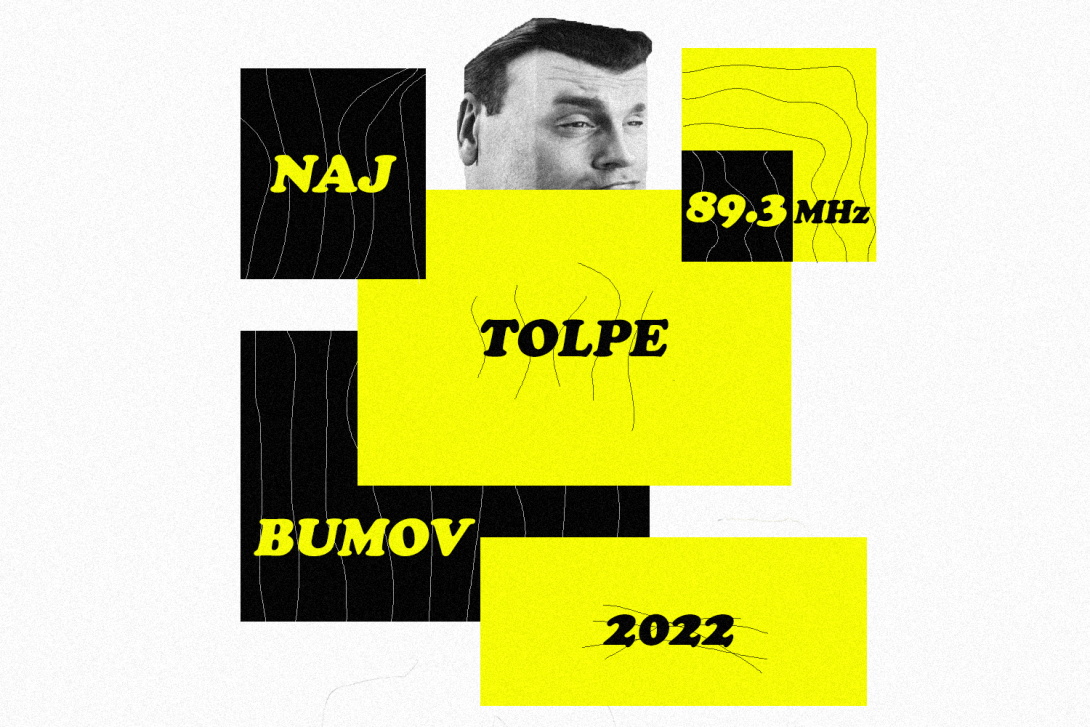 Naj Tolpe bumov 2022